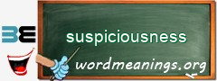 WordMeaning blackboard for suspiciousness